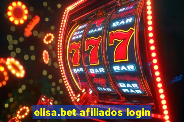 elisa.bet afiliados login