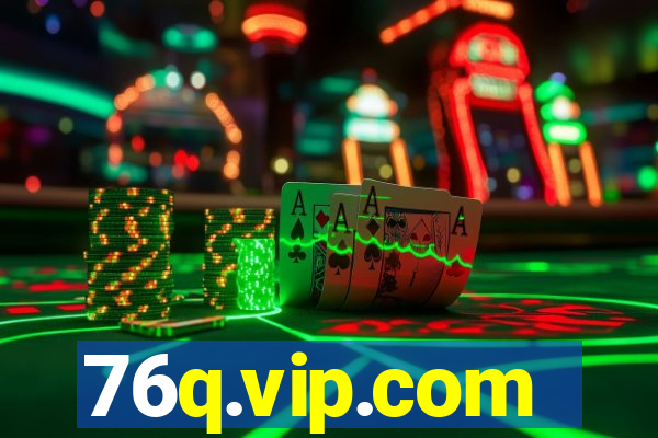 76q.vip.com