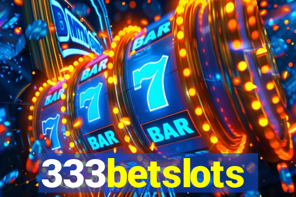 333betslots