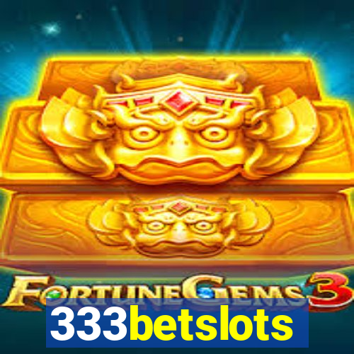 333betslots