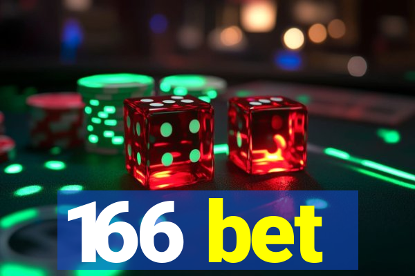 166 bet