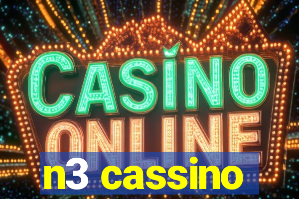 n3 cassino