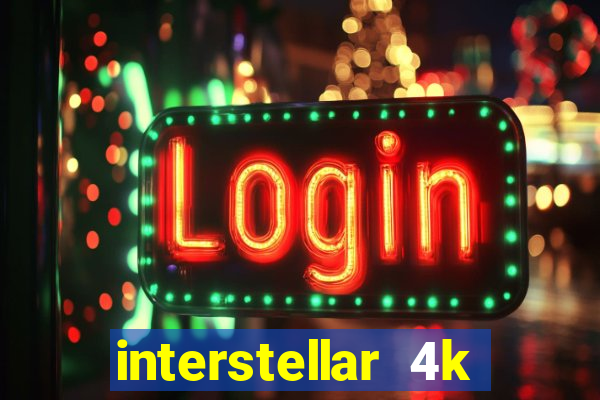 interstellar 4k 60fps download