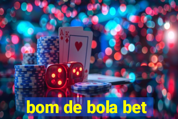 bom de bola bet