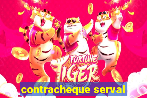 contracheque serval