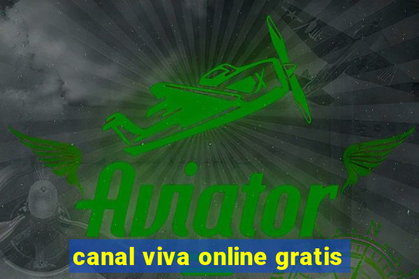 canal viva online gratis