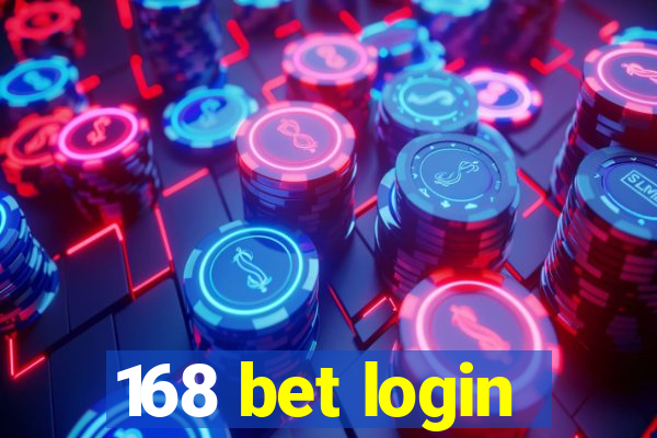 168 bet login