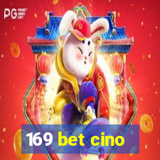 169 bet cino