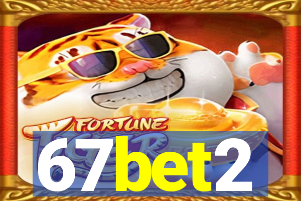 67bet2