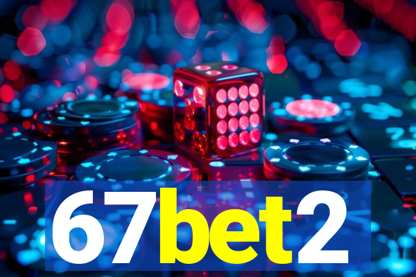 67bet2