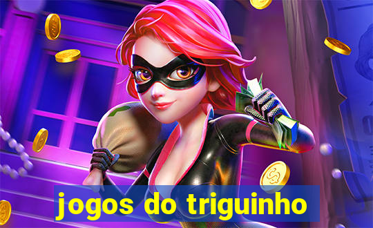 jogos do triguinho