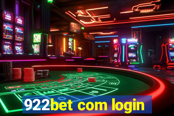 922bet com login