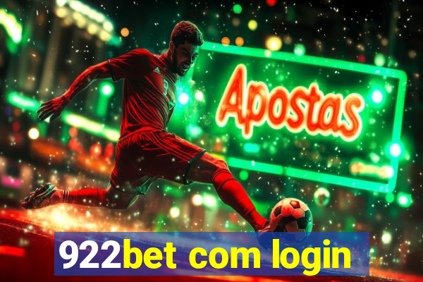 922bet com login