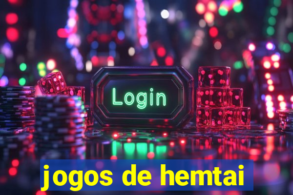 jogos de hemtai