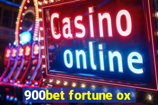 900bet fortune ox