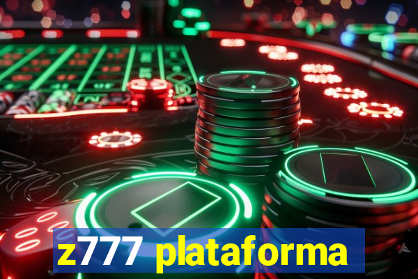 z777 plataforma