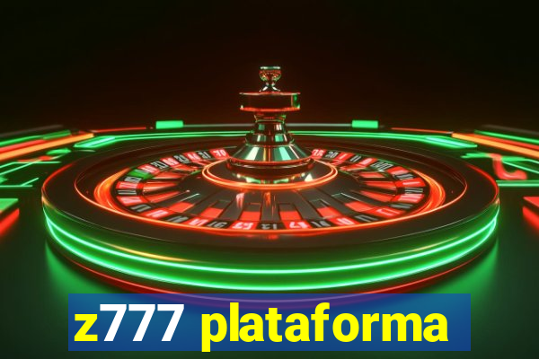 z777 plataforma