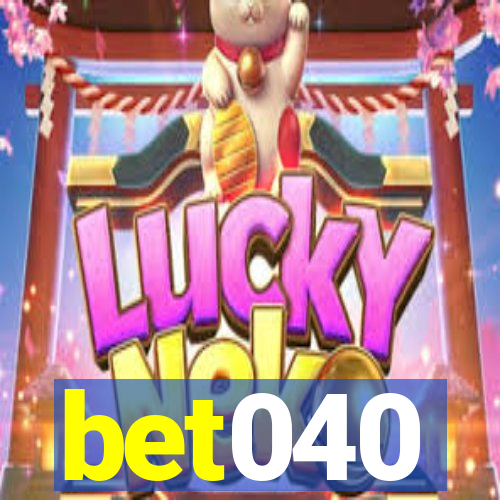 bet040