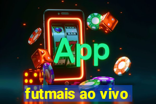 futmais ao vivo