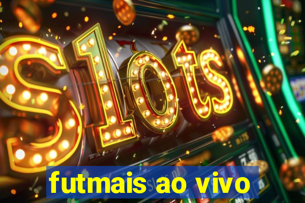 futmais ao vivo