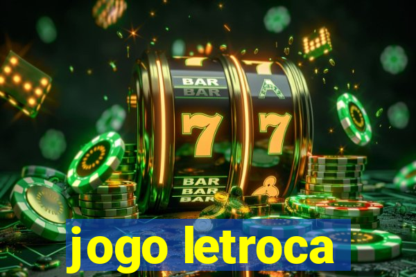 jogo letroca