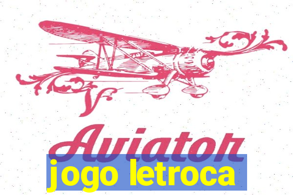 jogo letroca