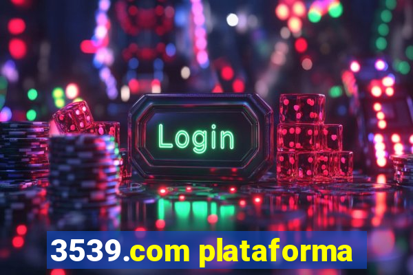 3539.com plataforma