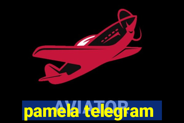 pamela telegram