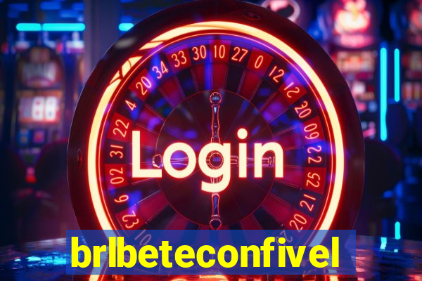 brlbeteconfivel