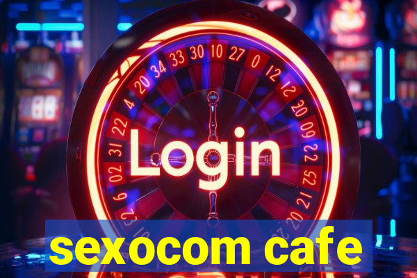 sexocom cafe