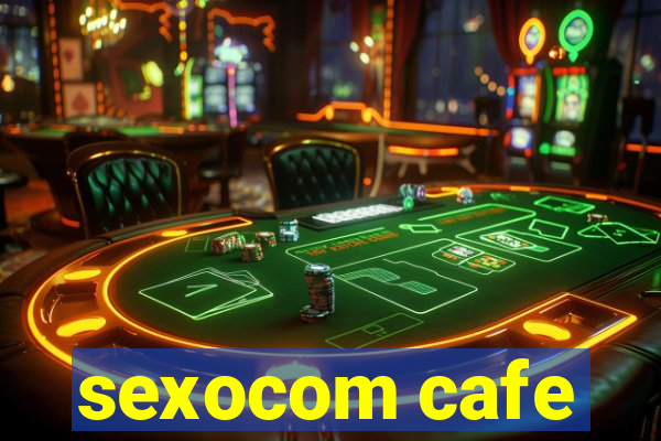 sexocom cafe