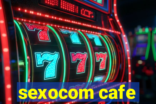 sexocom cafe