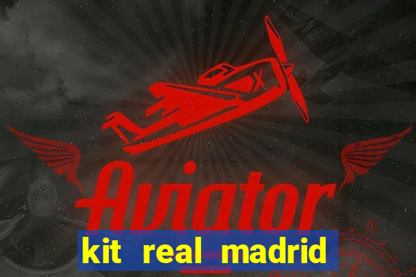 kit real madrid dls 19