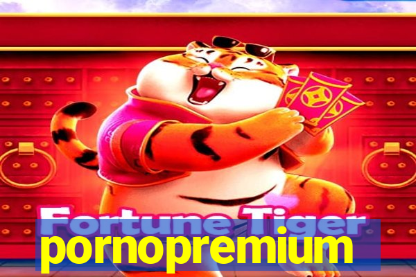 pornopremium