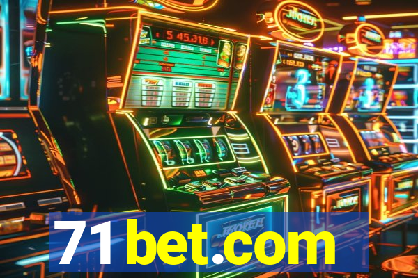 71 bet.com