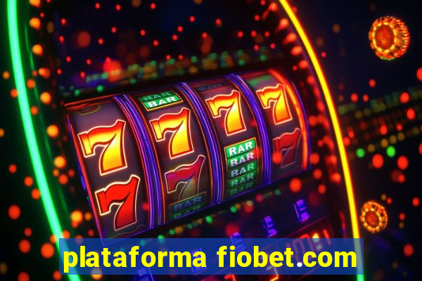 plataforma fiobet.com