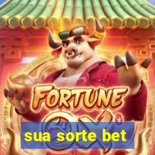 sua sorte bet