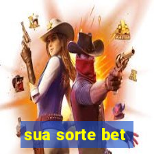 sua sorte bet