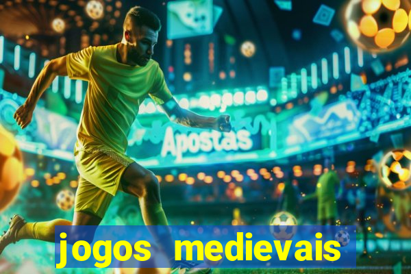 jogos medievais para celular