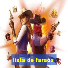 lista de faraós