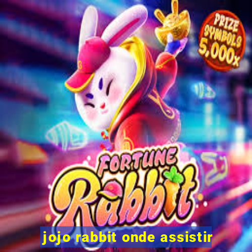 jojo rabbit onde assistir