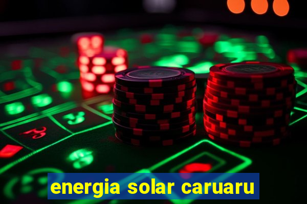 energia solar caruaru