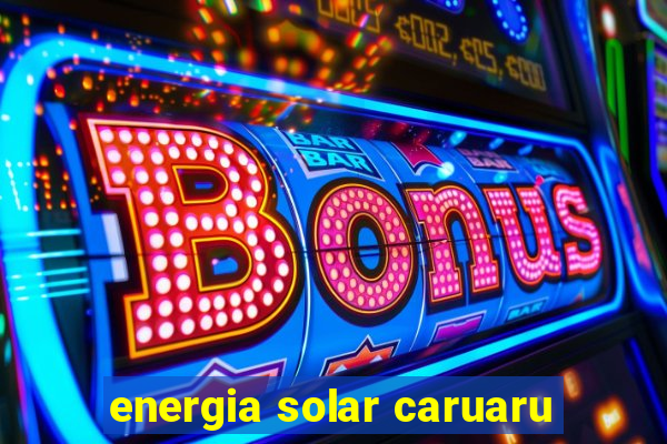 energia solar caruaru