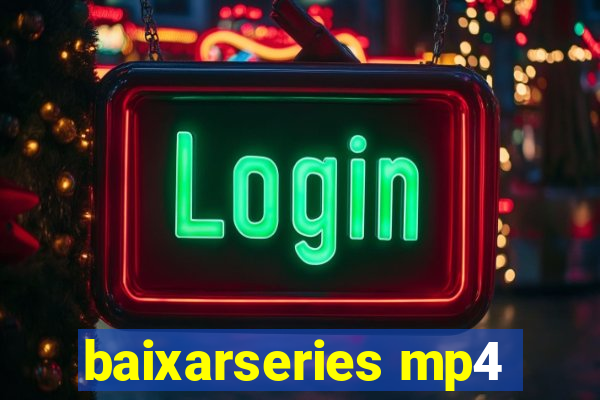 baixarseries mp4