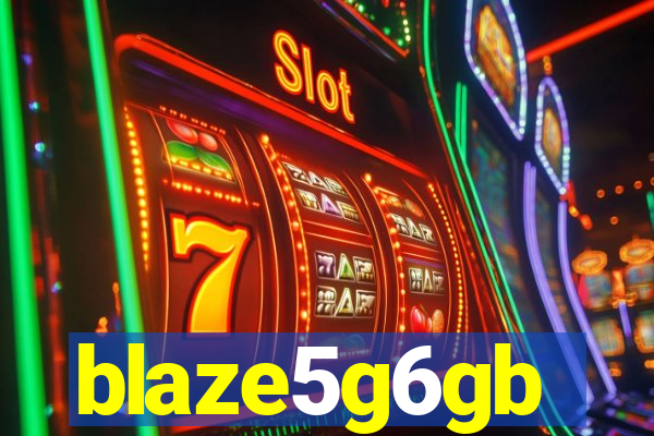 blaze5g6gb