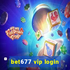 bet677 vip login