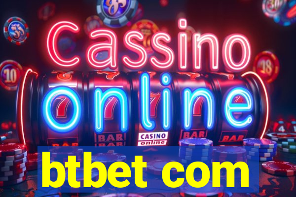 btbet com