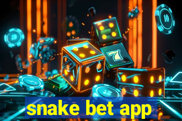 snake bet app