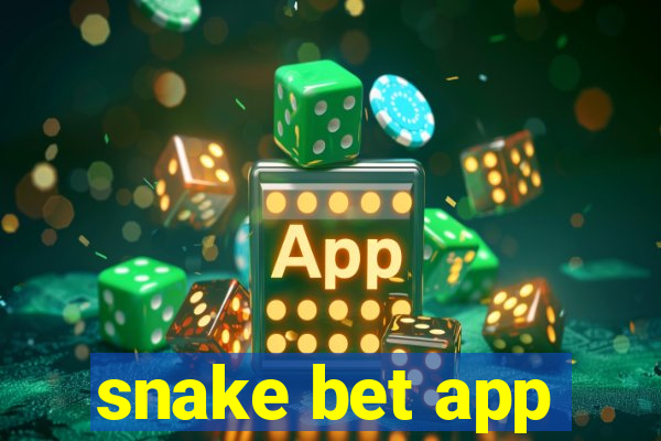 snake bet app