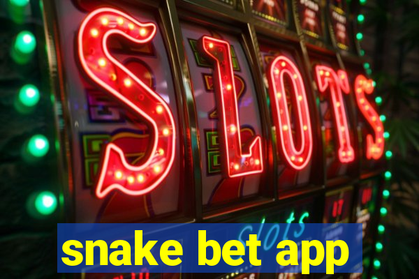 snake bet app